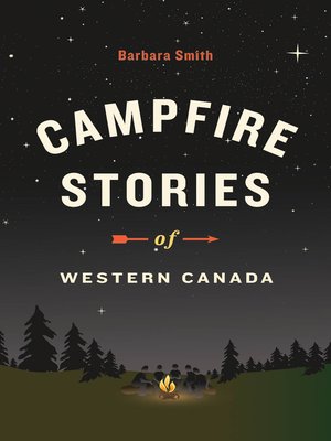 cover image of Campfire Stories of Western Canada